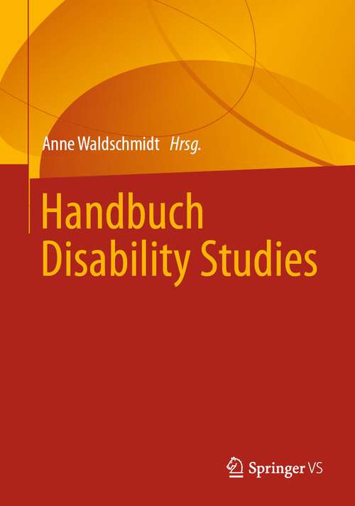 Book cover of Handbuch Disability Studies (1. Aufl. 2022)