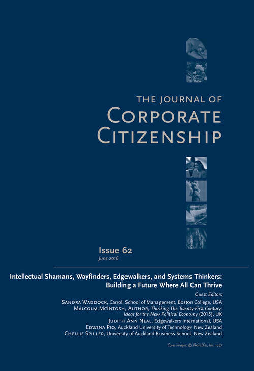 Book cover of Intellectual Shamans, Wayfinders, Edgewalkers, and Systems Thinkers: A special theme issue of The Journal of Corporate Citizenship (Issue 62)