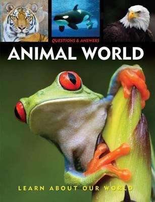 Book cover of Animal World (Questions and Answers)