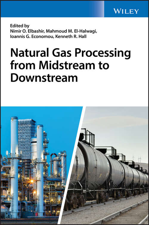 Book cover of Natural Gas Processing from Midstream to Downstream