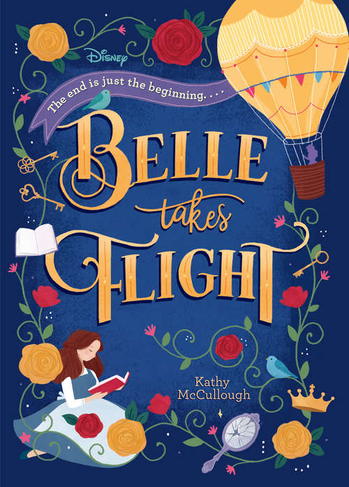Book cover of Belle Takes Flight (Disney Beauty and the Beast)