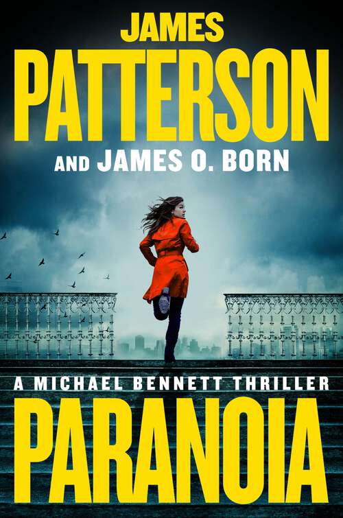 Book cover of Paranoia (A Michael Bennett Thriller)