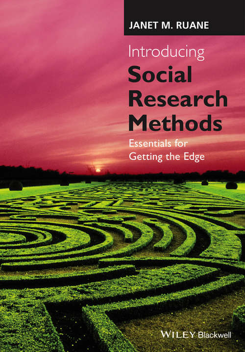 Book cover of Introducing Social Research Methods: Essentials for Getting the Edge