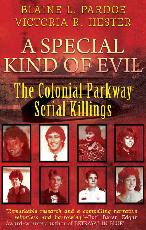 Book cover of A Special Kind of Evil: The Colonial Parkway Serial Killings