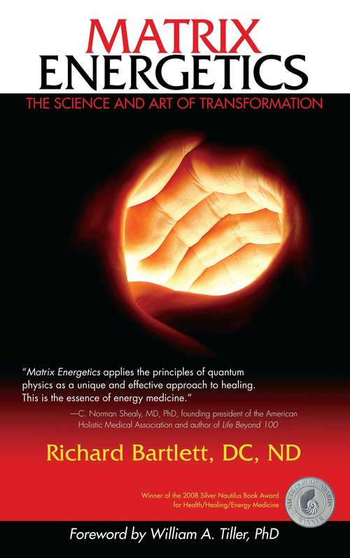 Book cover of Matrix Energetics: The Science and Art of Transformation
