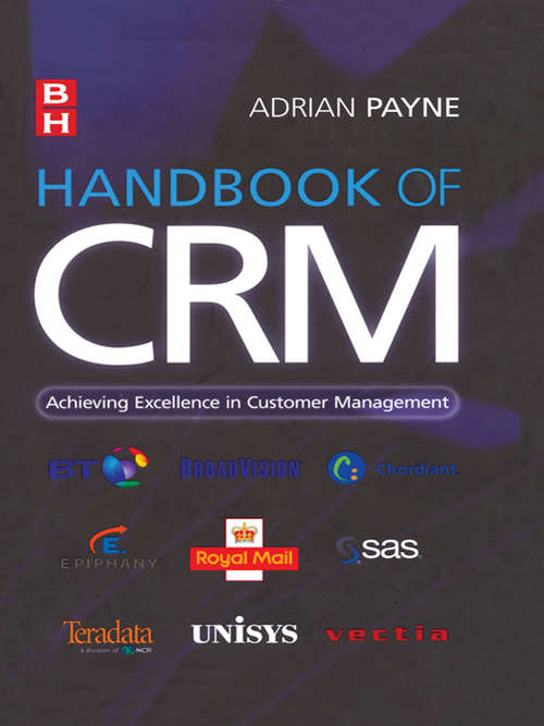 Book cover of Handbook of CRM: Achieving Excellence In Customer Management