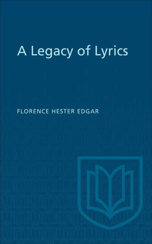 Book cover of A Legacy of Lyrics