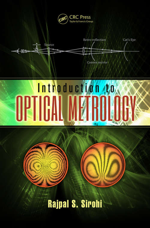 Book cover of Introduction to Optical Metrology (Optical Sciences and Applications of Light)