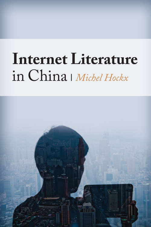 Book cover of Internet Literature in China