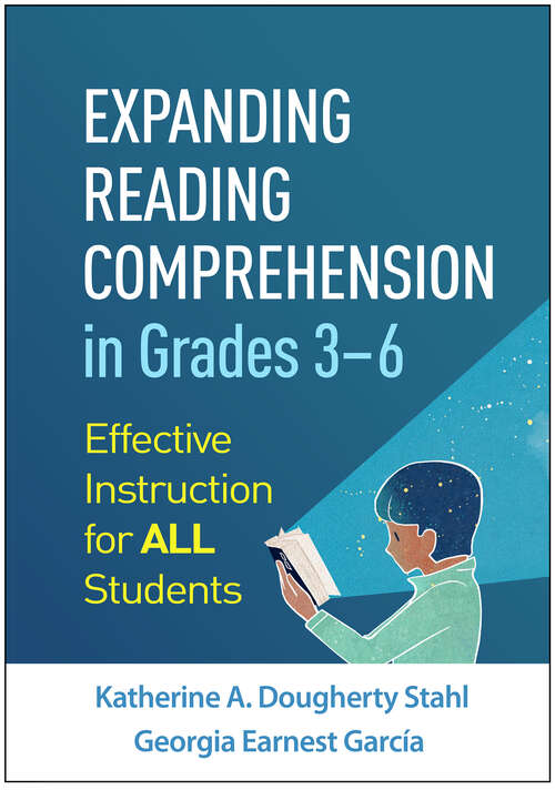 Book cover of Expanding Reading Comprehension in Grades 3–6: Effective Instruction for All Students (First Edition)