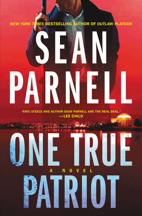 Book cover of One True Patriot: A Novel