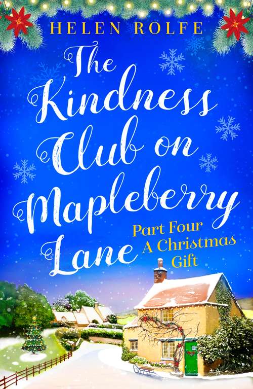 Book cover of The Kindness Club on Mapleberry Lane - Part Four: A Christmas Gift