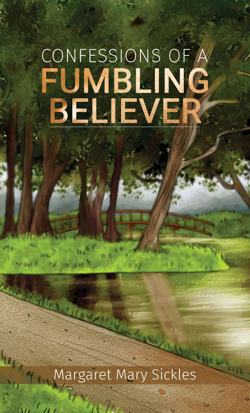 Book cover of Confessions of a Fumbling Believer