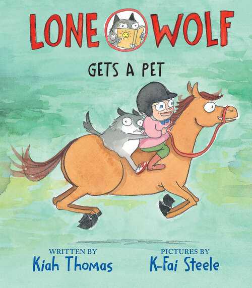 Book cover of Lone Wolf Gets a Pet (Lone Wolf)