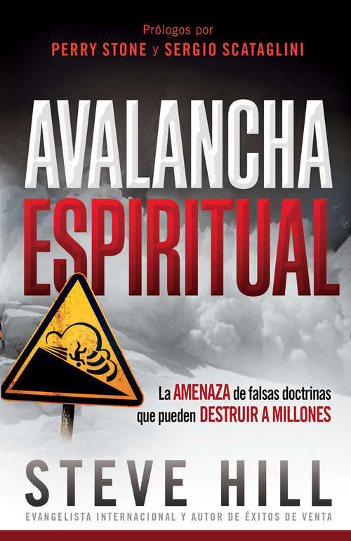 Book cover of Avalancha espiritual: La amenaza de las falsas doctrinas que pueden destruir a millones