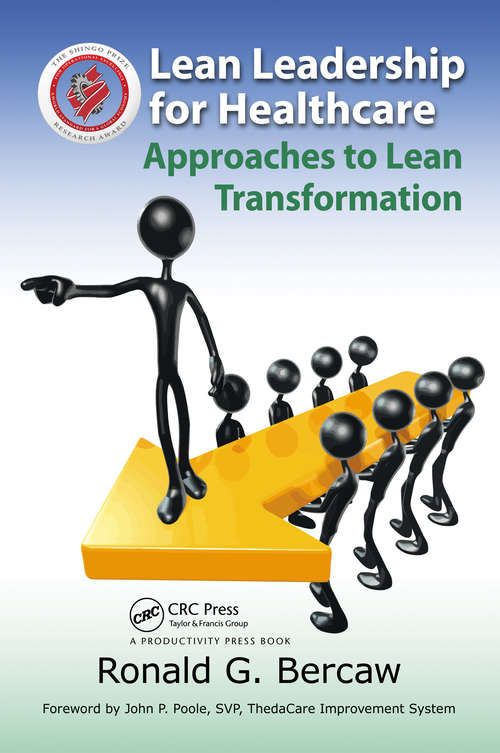 Book cover of Lean Leadership for Healthcare: Approaches to Lean Transformation