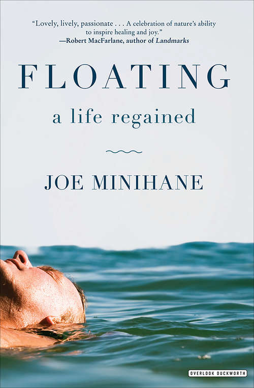 Book cover of Floating: A Life Regained
