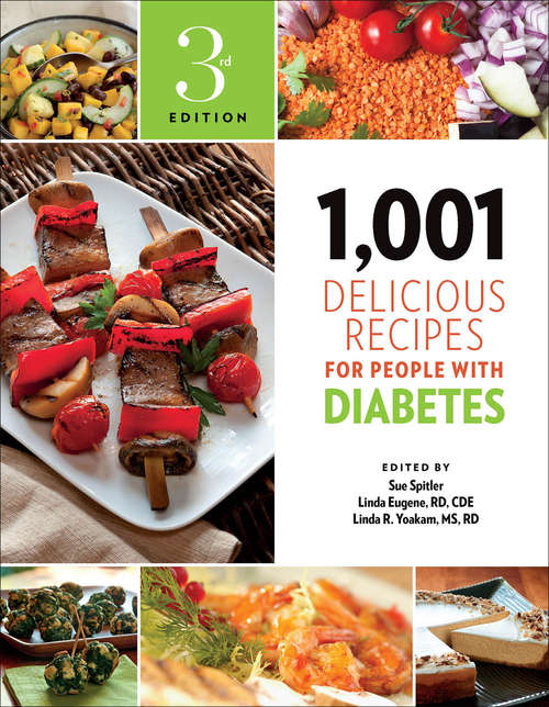 Book cover of 1,001 Delicious Recipes for People with Diabetes (Third Edition) (1,001 Best Recipes)
