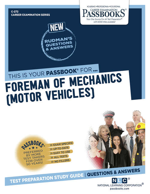 Book cover of Foreman of Mechanics (Motor Vehicles): Passbooks Study Guide (Career Examination Series)