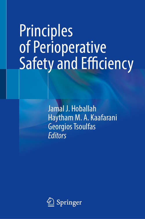 Book cover of Principles of Perioperative Safety and Efficiency (2024)