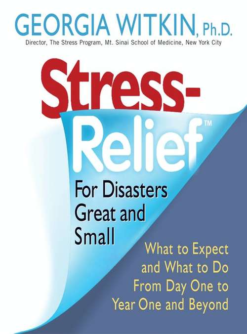 Book cover of Stress Relief for Disasters Great and Small