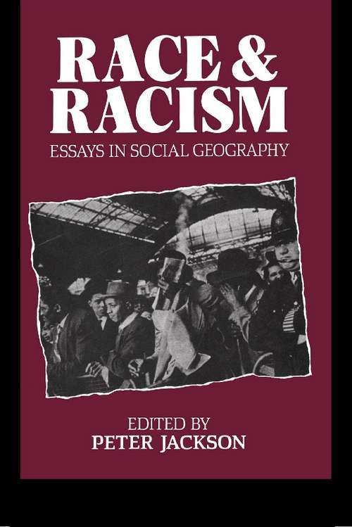 Book cover of Race and Racism: Essays in Social Geography