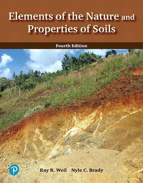 Book cover of Elements Of The Nature And Properties Of Soils (Fourth Edition)