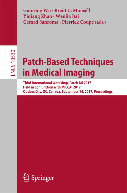 Book cover of Patch-Based Techniques in Medical Imaging