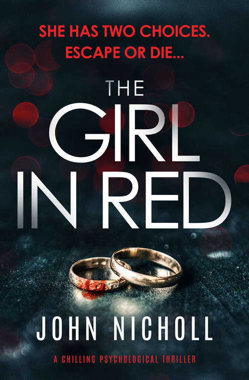 Book cover of The Girl in Red: A Chilling Psychological Thriller