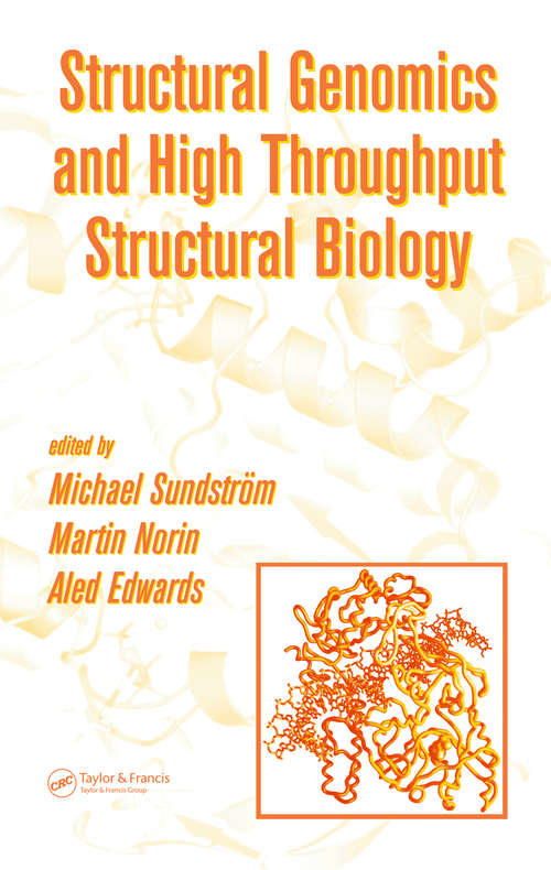 Book cover of Structural Genomics and High Throughput Structural Biology