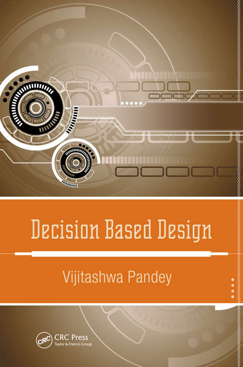 Book cover of Decision Based Design