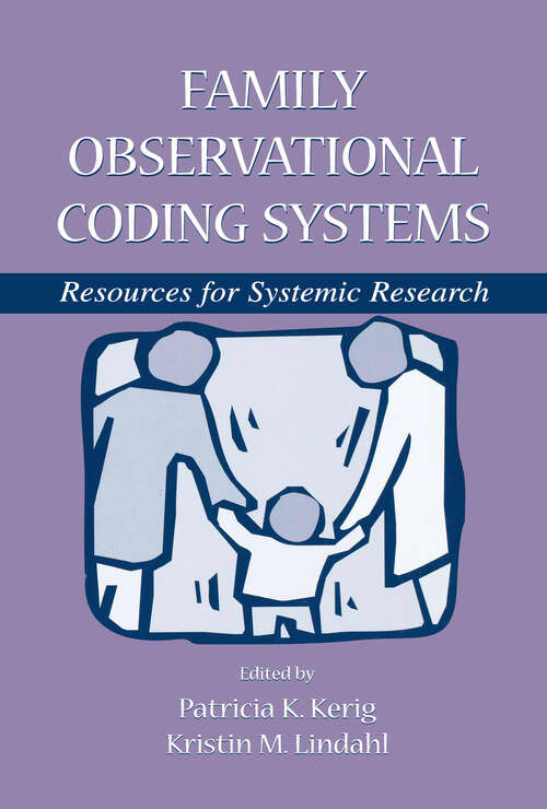 Book cover of Family Observational Coding Systems: Resources for Systemic Research