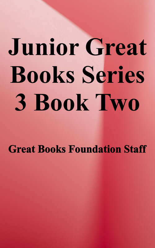 Book cover of Junior Great Books (Series 3 #2)