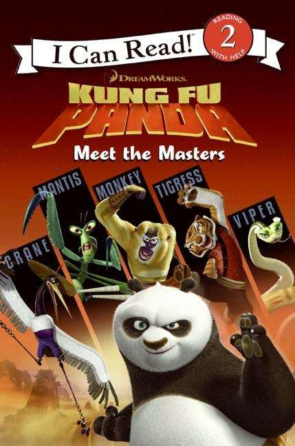 Book cover of Kung Fu Panda: Meet the Masters (I Can Read: Level 2)