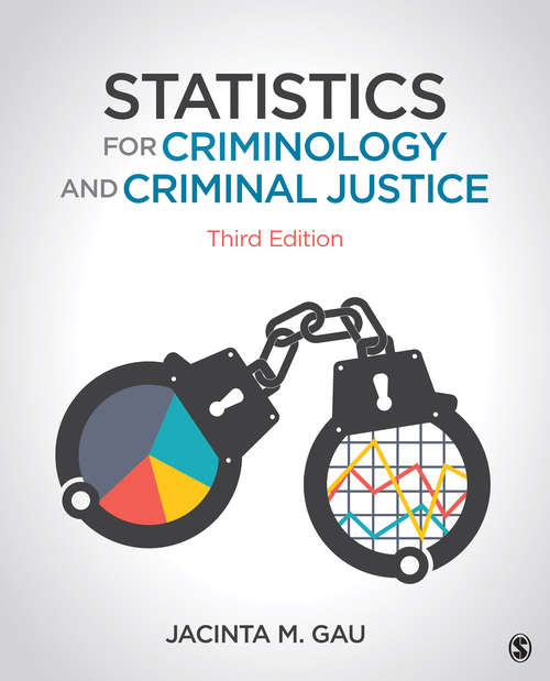 Book cover of Statistics for Criminology and Criminal Justice (Third Edition)