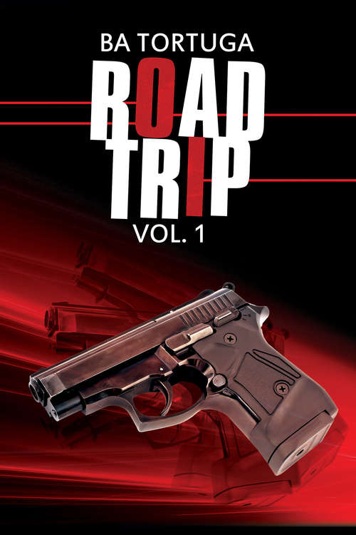 Book cover of Road Trip Vol. 1 (Road Trip Ser.)