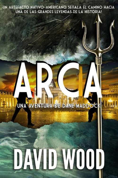 Book cover of Arca: Una aventura de Dane Maddock