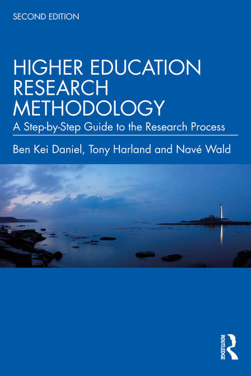 Book cover of Higher Education Research Methodology: A Step-by-Step Guide to the Research Process (2)