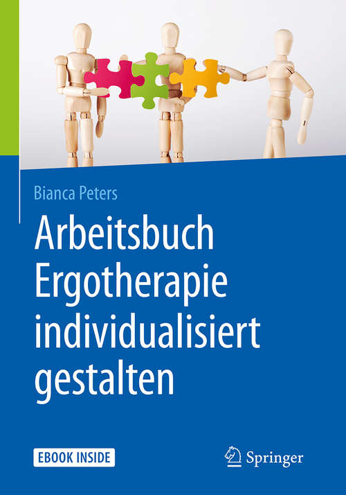 Book cover of Arbeitsbuch Ergotherapie individualisiert gestalten: Das Praxisbuch Zum K. U. R. -konzept