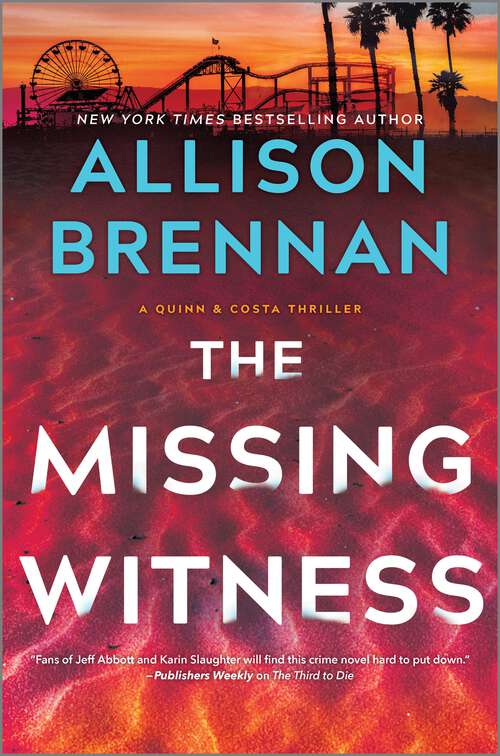 Book cover of The Missing Witness: A Quinn & Costa Novel (Original) (A Quinn & Costa Thriller #5)