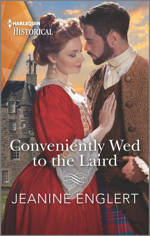 Book cover of Conveniently Wed to the Laird (Falling for a Stewart #3)