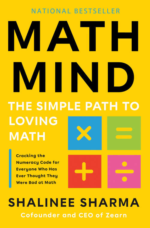 Book cover of Math Mind: The Simple Path to Loving Math