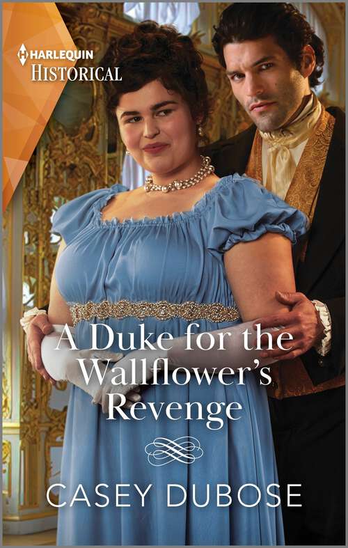 Book cover of A Duke for the Wallflower's Revenge