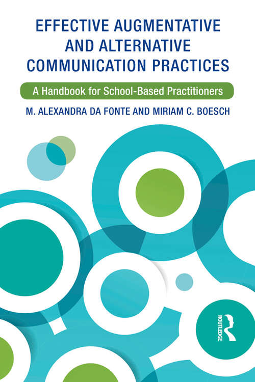 Book cover of Effective Augmentative and Alternative Communication Practices: A Handbook for School-Based Practitioners