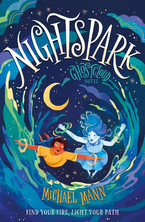 Book cover of Nightspark: A Ghostcloud Novel