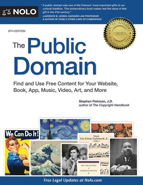 Book cover of Public Domain, The: How to Find & Use Copyright-Free Writings, Music, Art & More