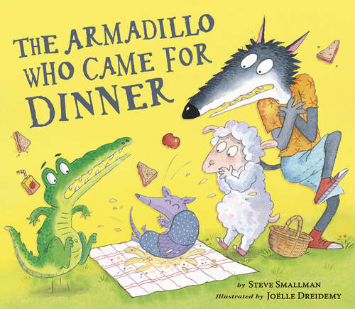 Book cover of The Armadillo Who Came for Dinner