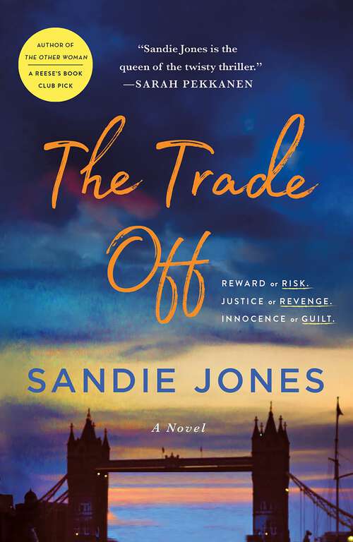 Book cover of The Trade Off: A Novel