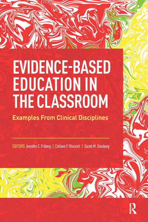 Book cover of Evidence-Based Education in the Classroom: Examples From Clinical Disciplines