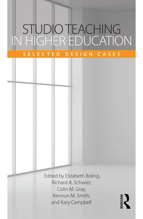 Book cover of Studio Teaching in Higher Education: Selected Design Cases